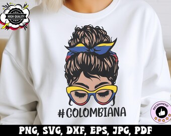 Chica colombiana SVG PNG, Colombia Messy Bun SVG Cricut, Bandera de Colombia PNG Sublimación