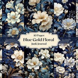 Blau Gold Blumen digitales Papier Blumen Muster Scrapbooking blau und gold Junk Journal Papier strukturierte Hintergründe Ephemera