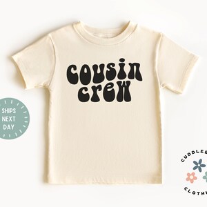 Cousin Crew Kids Shirt - Cousin Toddler Tee - Matching Cousin Shirt - Cousin Gift - Cute Cousin Shirt - Family Shirts - Unisex Cousin