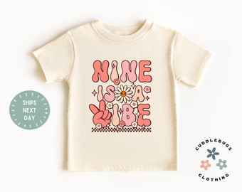 Nine Is A Vibe Birthday Shirt - Retro Ninth Flowers Girls Birthday Tee - 9 year old Girl - Birthday Girl Top - Gift For Girl - Granddaughter