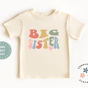 Big Sister Toddler Shirt - Cute Announcement Kids Shirt - Big Sister Gift - Big Sis Top - Pregnancy Reveal  - Natural Toddler Tee