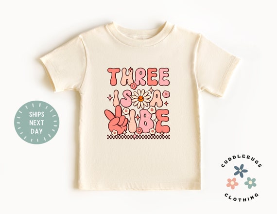 Third Birthday Tee - Three Is A Vibe Girls Retro Shirt - Three Birthday Top - 3 Year Old Girl - Gift For Girl - Granddaughter - Natural Tee