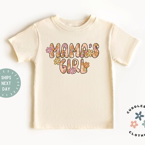 Mama&#39;s Girl Toddler Shirt - Cute Boho Hippie Girls Tee - Mother&#39;s Day Gift - Natural Kids Shirt