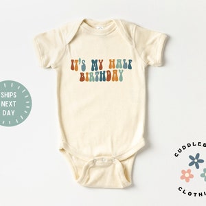 Half Birthday Baby ONESIES® Bodysuit - It's My Half Birthday Bodysuit - 6 month birthday - Baby Boy Gift - Birthday Boy - Birthday Photos