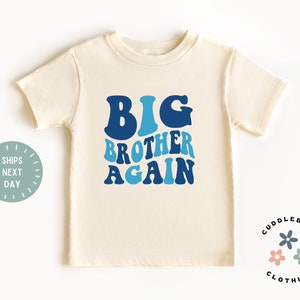Big Brother Again Kids Shirt - Big Brother Shirt - Brother Gift - Pregnancy Reveal - Big Bro - Gift For Boy - Announcement - Toddler Boy