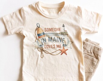 Someone In Maine Loves Me Kids Shirt - Cute Maine Toddler Tee