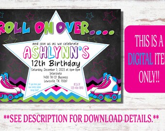 May include: A digital invitation for Ashlynn's 12th birthday, featuring roller skates, stars, and the text "Roll On Over." The invitation includes event details and RSVP information.