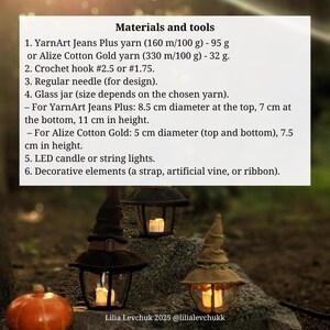 May include: Three glass lanterns with crocheted witch hat tops, each with a lit LED candle inside. The image includes a pumpkin and a list of materials and tools, including yarn, crochet hooks, and glass jars. The text reads "Lilia Levchuk 2025 @lilialevchukk."