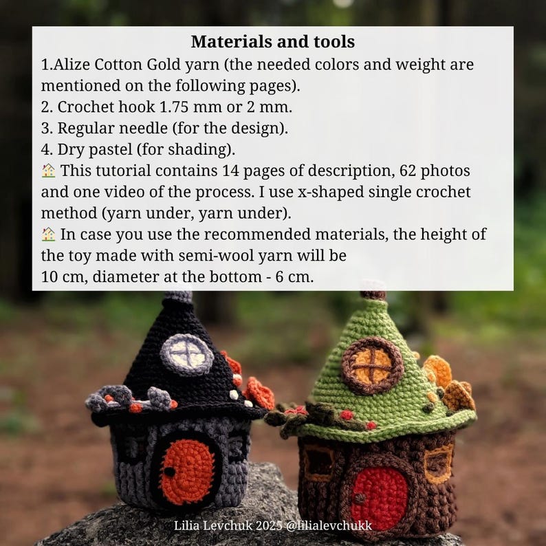 May include: Two crocheted toy houses, one black and gray, the other green and brown. The black house has an orange door and window. The green house has a red door and window. The tutorial includes materials, tools, and instructions.
