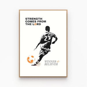 Christian Black and White Wall Soccer Art, Biblical Art Prints