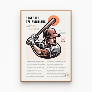 May include: Baseball affirmations art print featuring a baseball player swinging a bat, with a baseball and a sun graphic. The print includes the text "Baseball Affirmations Winner & Believer" and a list of affirmations. The artwork is in shades of brown, beige, and white.