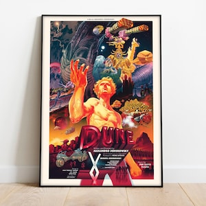 Pode incluir: Um pôster de estilo vintage para o filme Duna, com uma ilustração colorida e surreal de um homem de pé com os braços levantados, rodeado por vermes de areia, naves de areia gigantes e outras criaturas fantásticas. O pôster é intitulado "Duna" e apresenta os nomes "Alejandro Jodorowsky" e "Frank Herbert" no canto inferior direito.