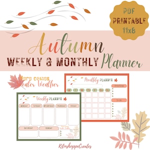 May include: A PDF printable planner with an autumn theme. The design includes the text "Autumn Weekly & Monthly Planner" and "Here comes Sweater Weather". The planner features weekly and monthly layouts with fall leaf illustrations.