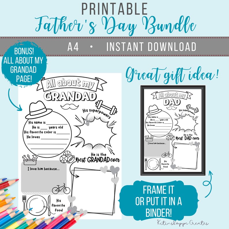 May include: Printable Father's Day bundle with two coloring pages. One page is for a grandad and the other is for a dad. Both pages have a black and white illustration of a man wearing a hat and a mustache. The pages have fill-in-the-blank sections for the child to write about their father or grandfather. The text on the page says "All about my Grandad" and "All about my Dad".