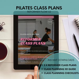 3x Pilates Class Plans, Reformer Pilates, Flow 1.0 Classes - For Instructors