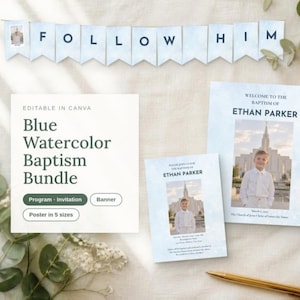 May include: A blue watercolor baptism bundle featuring a banner with the text FOLLOW HIM, an invitation, a program, and a poster. The stationery displays a photograph of a child in a white shirt and tie in front of a temple building.