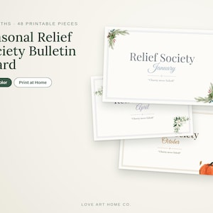 May include: A set of printable cards for a Seasonal Relief Society Bulletin Board. The cards feature watercolour illustrations of seasonal foliage and pumpkins, with text including Relief Society, month names, and Charity never faileth.