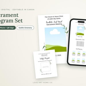 May include: A Sacrament Program Set featuring a printable document, a square sign, and a smartphone display. The designs include green foliage accents, a landscape illustration with a cloud, and text including The Church of Jesus Christ of Latter-day Saints.
