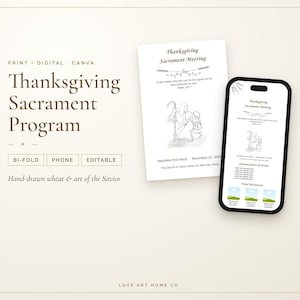 Op de afbeelding: Een Thanksgiving Sacrament Program sjabloon met een gevouwen papieren lay-out en een smartphone-display. Het ontwerp bevat handgetekende tarwe, een lijntekening van de Heiland en de tekst Thanksgiving Sacrament Meeting.