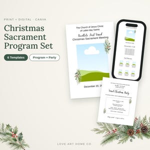 May include: A Christmas Sacrament Program Set featuring six templates for print and digital use. The design includes a smartphone displaying a programme, two printed cards, and watercolour pine branch illustrations with red berries and pinecones.