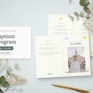 May include: A bi-fold baptism program template with a white background, green text, and yellow sun illustrations. The layout includes placeholders for a photo, song titles, and scripture. The text reads Baptism Program, Editable in Canva.