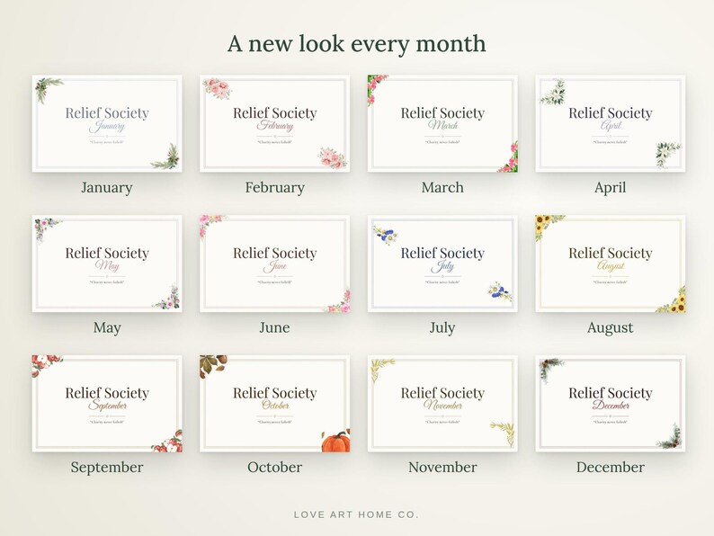 May include: A set of twelve rectangular cards titled A new look every month, each featuring the text Relief Society and a specific month name with unique floral or seasonal corner illustrations, labelled from January to December.