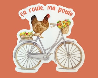 Ca Roule Ma Poule Sticker, Chicken on Bike, French Vinyl Decal