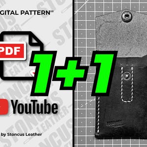 May include: A digital pattern for a leather wallet, with the text "DIGITAL PATTERN" and "PDF" on a white background. The pattern is available for download on YouTube. The image also shows a finished leather wallet with the text "Stoncus Leather" on it.
