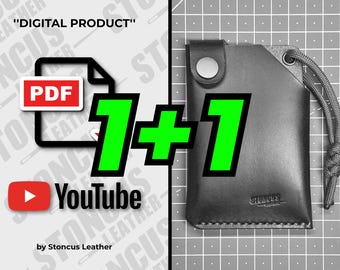 May include: A digital product for sale, a PDF pattern for a leather wallet. The image shows a black leather wallet with a black cord and the text "1+1" in green. The text "Digital Product" is in black text on a white background. The text "PDF" is in red text on a white background. The text "YouTube" is in black text on a white background. The text "by Stoncus Leather" is in black text on a white background.