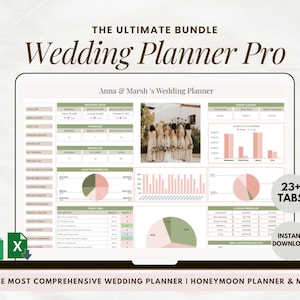 May include: A digital wedding planner spreadsheet with 23 tabs, including a section for guest list, budget, and honeymoon planning. The spreadsheet is labeled "Wedding Planner Pro" and features a photo of a group of people in wedding attire.