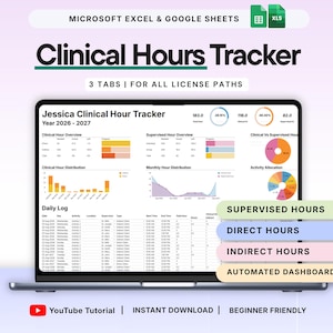 May include: A digital Clinical Hours Tracker spreadsheet for Microsoft Excel and Google Sheets displayed on a laptop screen. The dashboard features data tables, bar charts, and pie charts for tracking supervised, direct, and indirect hours.