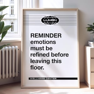 Severance Poster Emotion Refined Macrodata Refinement Replica of Lumon Props, TV Show Inspired Print, Matte Vertical Poster