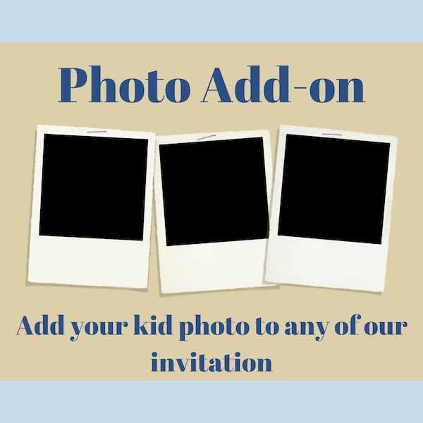 Add photo to any of our video Invitation