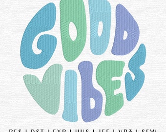Diseño de archivo de bordado "Good Vibes", "Groovy Good Vibes", "Positivity", "Girly Embroidery", "Trendy Embroidery", "Creación de parches"