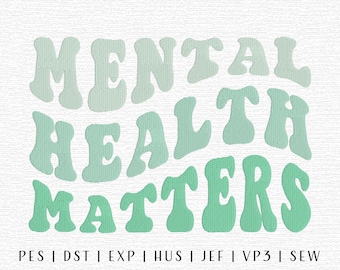 Archivo de diseño de bordado "Cuestiones de salud mental", Salud mental de moda, Diseño de bordado de moda, Bordado para concienciar sobre la salud mental