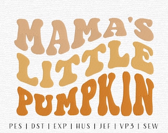 Mama's Little Pumpkin Embroidery Design File, Groovy Spooky, Groovy Halloween Embroidery, Trendy Embroidery File, Baby's 1st Halloween