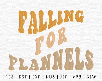 Falling For Flannels Embroidery Design File, Trending Embroidery File, Groovy Trendy Design, Groovy Fall, Fall Embroidery, Autumn Embroidery