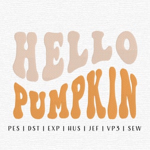 Hello Pumpkin Haftowany plik projektu, Modny plik haftu, Groovy Trendy Design, Retro Groovy Fall, Haft jesienny, Haft jesienny