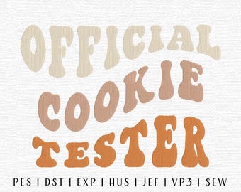 Official Cookie Tester Embroidery Design File, Groovy Winter Embroidery, Trendy Embroidery File, Trendy Winter, Cute Winter Embroidery