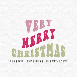以下が含まれることがあります： レトロなフォントで「VERY MERRY CHRISTMAS」と書かれた白い背景。 「VERY」はピンク、「MERRY」はマゼンタ、「CHRISTMAS」は明るい緑色です。 下にはファイル形式の略語があります。