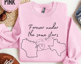 Custom Long Distance Gift Best Friend Family Boyfriend Girlfriend Moving Away Gift Moving States T-Shirt Sweatshirt Family Reunion Group Tee