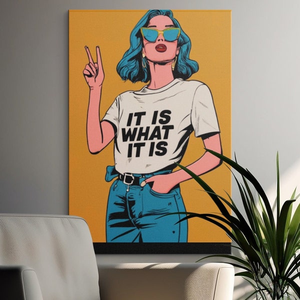 50s Retro Poster It Is What It Is Wall Art JPH, Instant Download, Power Woman Retro Style Picture