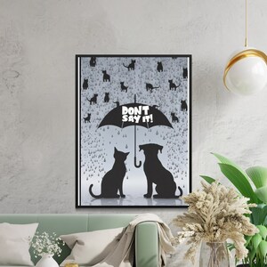 Cat and Dog Silhouette Wall Art, Whimsical Pet Design, Rainy Day Illustration, Cute Animal Print, Fun Digital Art, Quirky Home Decor image 8