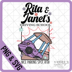 Rita and Janet png, Layered SVG, Driving school png, Nice parking spot rita, cartoon, Digital Instant Download, SVG, PNG Digital File