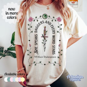 Bookish Shakespeare Comfort Colors Tee Shirt, She Speaks Daggers Quote Top for Book Lovers and Poetry Lovers, Cute Bookish Gift for her