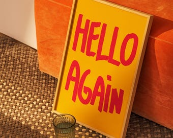Hello Again Pink on Yellow Poster, Bright Retro Greeting Printable Wall Art Digital Download