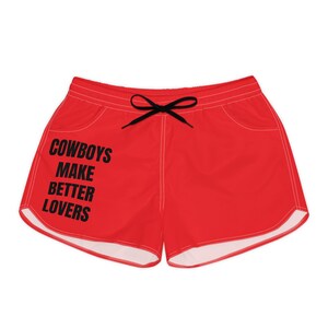 Cowboys Make Better Lovers&quot; Women&#39;s Casual Shorts, Fun Summer Outfit, Gift for Her, Beach Wear, Pool Party Essential, BBQ Ready