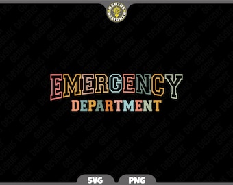 Emergency Department Svg Png, Arc Nurse Svg, Varsity College Font Svg, Emergency Nurse Svg, Svg Files for Cricut & Silhouette