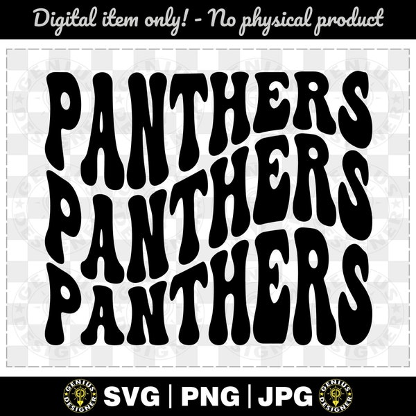 Panthers Svg | T-Shirt Design Svg Png Jpg |Wavy Groovy Retro Font Text Digital File Download, Cut file for Cricut, Sublimation
