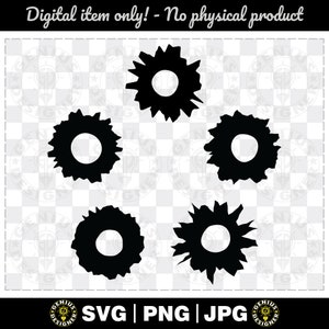 Bullet Hole SVG | Bullet Hole PNG | Bullet Holes Hunting Cut File | Cricut & Silhouette